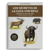 Libro " Los Secretos De La Caza Con Rifle "  Jean-Pierre Menu